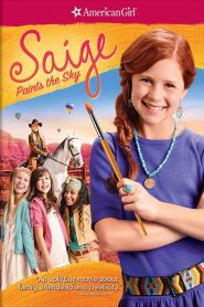Ver An American Girl: Saige Paints the Sky