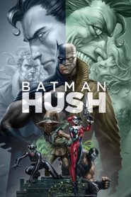 Ver Batman: Hush
