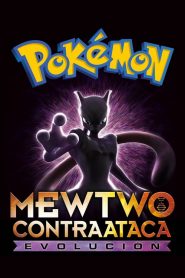 Pokémon Mewtwo contraataca: Evolución