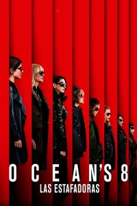 Ocean’s 8: Las estafadoras