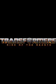 Ver Transformers: Rise of the Beasts
