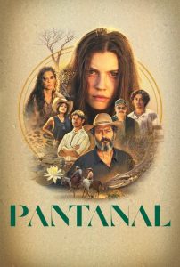 Pantanal: Temporada 1
