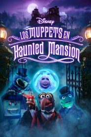Ver Muppets Haunted Mansion: La mansión hechizada