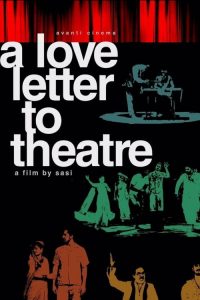 A Love Letter to Theatre