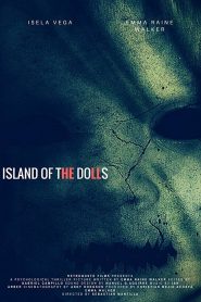 Isla de las muñecas (Island of the Dolls)
