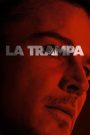 La trampa (Trap)